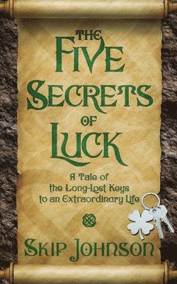 Five Secrets of Luck