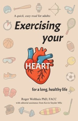 Exercising Your Heart