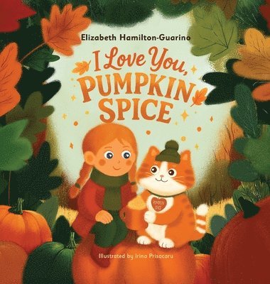 I Love You, Pumpkin Spice