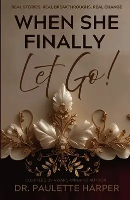Joanne Hayes, Carole M Williamsthayes, Laura Costantino - When She Finally Let Go, Häftad. Tillgänglighet: Tillfälligt slut