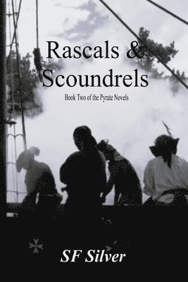 Rascals & Scoundrels