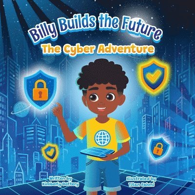 Billy Builds the Future: The Cyber Adventure