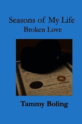 Seasons of My Life: Broken Love