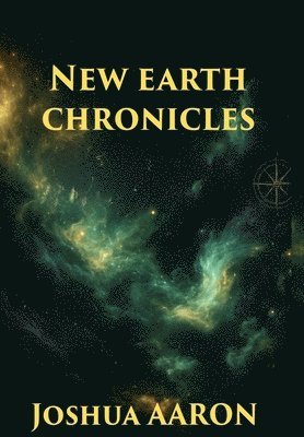 New Earth Chronicles