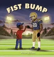 Michael L Williams - Fist Bump, Inbunden. Tillgänglighet: Lägg i varukorg