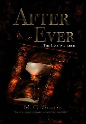M C Slade, Rosemary Lawton - After Ever, Inbunden