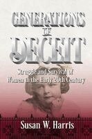 Susan W Harris - Generations of Deceit, Häftad. Tillgänglighet: Lägg i varukorg