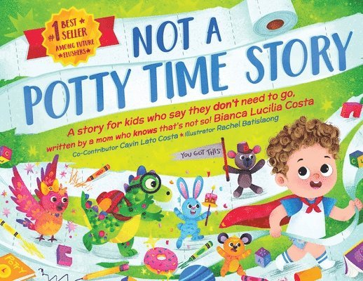 Not A Potty Time Story