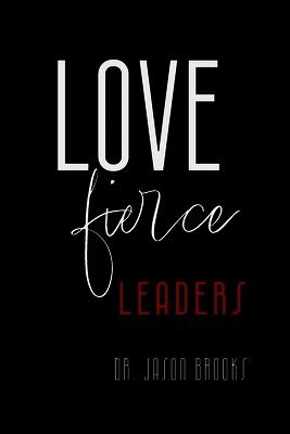 Jason Brooks - LOVE Fierce, Häftad