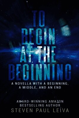 To Begin at the Beginning
