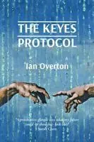 Ian Overton - Keyes Protocol, Häftad. Tillgänglighet: Lägg i varukorg