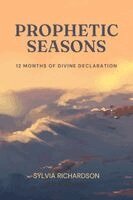 Prophetic Seasons