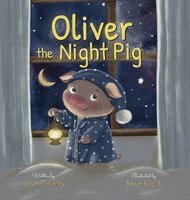 Devin McCarthy, Claire R Kerry - Oliver the Night Pig, Inbunden