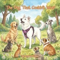 Andrea Eaves - Dog That Couldn't Woof, Häftad