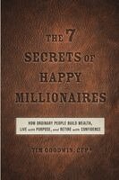 Tim Goodwin - 7 Secrets of Happy Millionaires, Häftad. Tillgänglighet: Lägg i varukorg