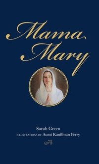 bokomslag Mama Mary