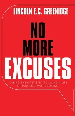 bokomslag NO MORE EXCUSES (Standard Edition)