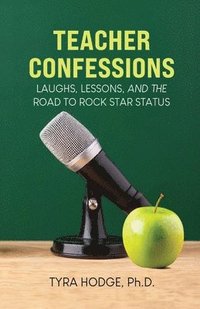 bokomslag Teacher Confessions