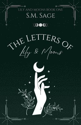 The Letters of Lily and Moons 1