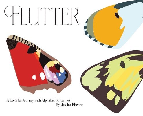 Jessica Fischer - Flutter, Inbunden