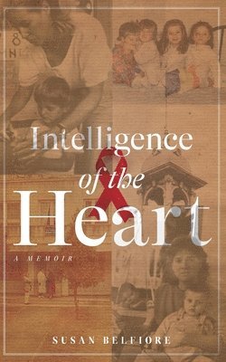 bokomslag Intelligence of the Heart