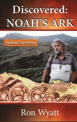 bokomslag Discovered- Noah's Ark Revised and Updated