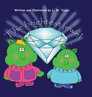 The Brightest Jewel 1