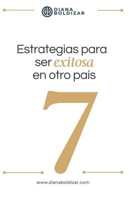 7 Estrategias para ser exitosa en otro país 1