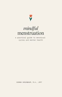 bokomslag Mindful Menstruation