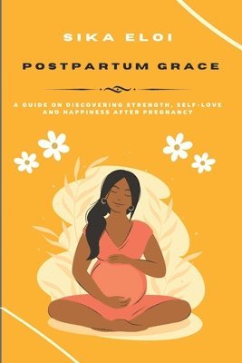 bokomslag Postpartum Grace