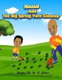 bokomslag ISAIAH AND The Big Spring Yard Cleanup