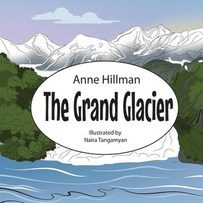 The Grand Glacier 1