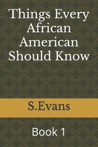 bokomslag Things Every African American Should Know