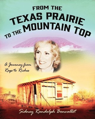 From the Texas Prairie to the Mountain Top 1