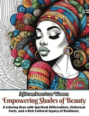 bokomslag African American Women Empowering Shades of Beauty