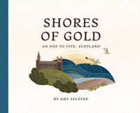 bokomslag Shores of Gold