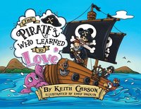 bokomslag Pirate Who Learned To Love