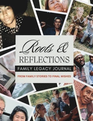 bokomslag Roots & Reflections Family Legacy Journal