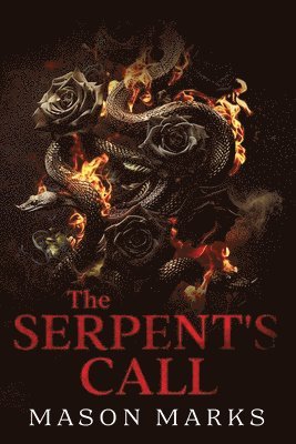 Mason Marks - Serpent's Call, Häftad