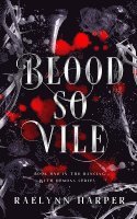 bokomslag Blood So Vile