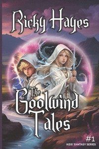 bokomslag The Goolwind Tales