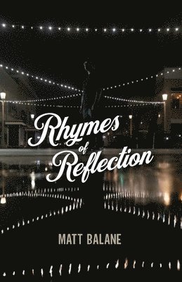 Rhymes of Reflection 1