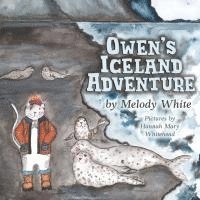 Owen's Iceland Adventure 1