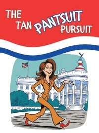 bokomslag The Tan Pantsuit Pursuit