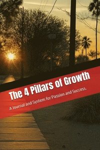 bokomslag Four Pillars of Growth