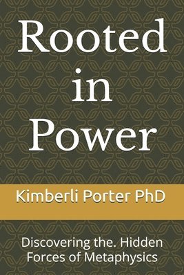 Rooted in Power 1