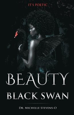 bokomslag Beauty of The Black Swan