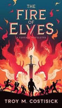 bokomslag Fire of Elves