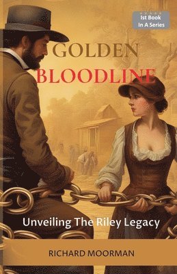 Golden Bloodline 1