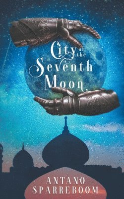 City of the Seventh Moon 1